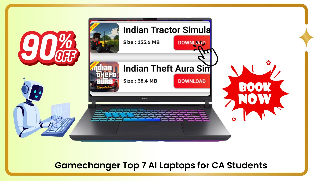 Gamechanger Top 7 AI Laptops for CA Students